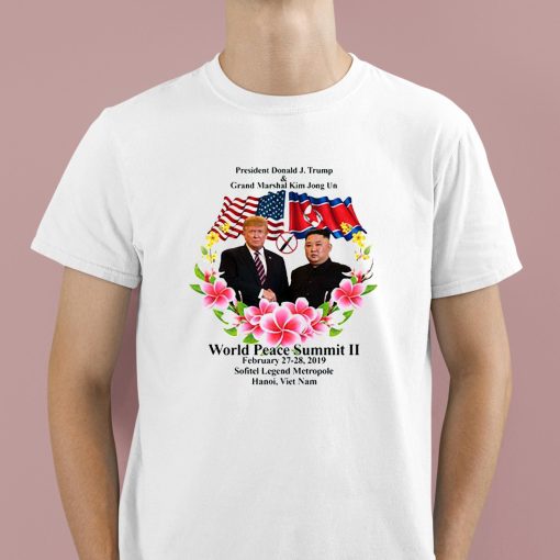 Donald Trump Kim Jong Un World Peace Summit II Shirt