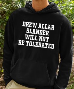 Drew Allar Slander Will Not Be Tolerated Shirt 2 1