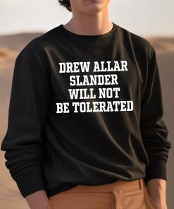 Drew Allar Slander Will Not Be Tolerated Shirt 3 1