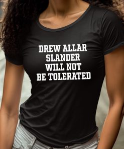 Drew Allar Slander Will Not Be Tolerated Shirt 4 1