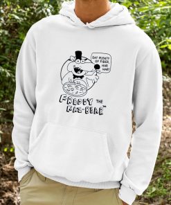 Eat Plenty Of Fiber Har Har Freddy The Faz Bear Shirt 9 1