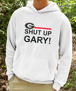 Eddie Moyer Shut Up Gary Shirt 9 1
