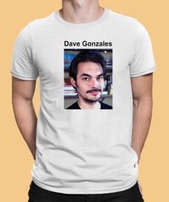 Erincmccarthy Dave Gonzales Shirt