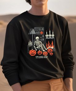 Every House I Live In Is A Haunted House Halloween Shirt 3 1