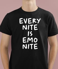 Every Nite Is Emo Nite Shirt