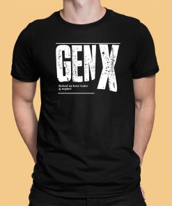 Genx Raised On Hose Water Neglect Shirt