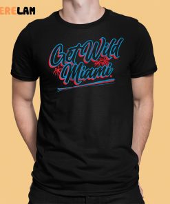 Get Wild Miami Shirt