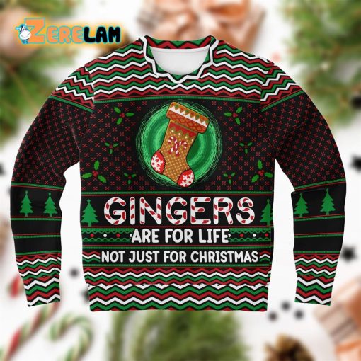 Gingers Are For Life Not Just For Christmas Ugly Sweater