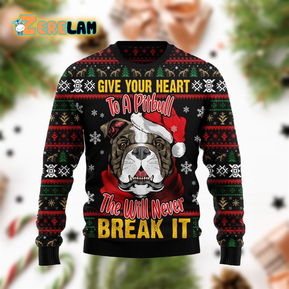 Give Your Heart To A Pitbull Funny Ugly Sweater - Zerelam