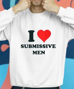 Goddess Bella I Love Submissive Men Shirt 8 1