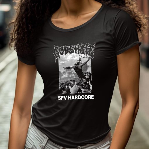 God’s Hate Sfv Hardcore Shirt