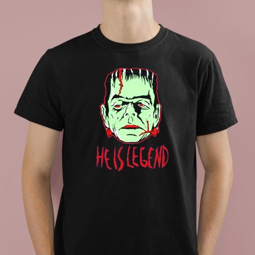 He Is Legend Frankie Shirt