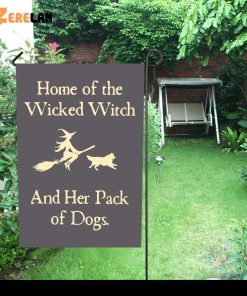 Home Of The Wicked Witch And Her Pack Of Dogs Halloween Flag 2