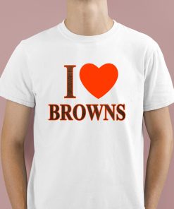 I Love Browns Shirt