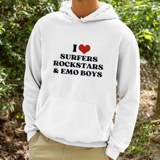 I Love Surfers Rockstars And Emo Boys Shirt