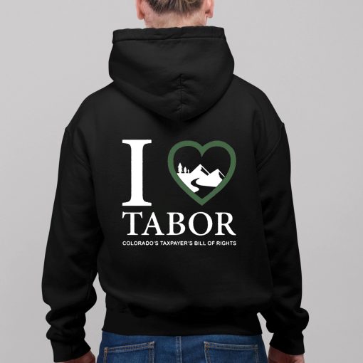 I Love Tabor Colorado’s Taxpayer’s Bill Of Rights Shirt