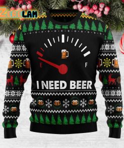 I Need Beer Funny Ugly Sweater