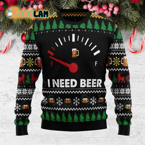 I Need Beer Funny Ugly Sweater
