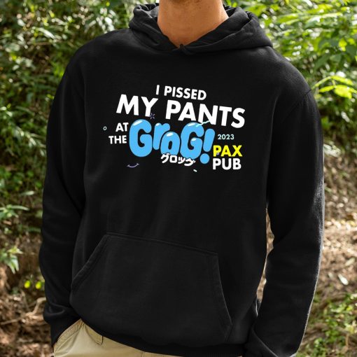 I Pissed My Pants At The Grogs Pax Pub 2023 Shirt