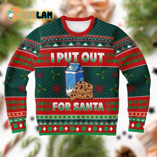 I Put Out For Santa Christmas Ugly Sweater