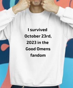 I Survived October 23rd 2023 In The Good Omens Fandom Shirt 8 1