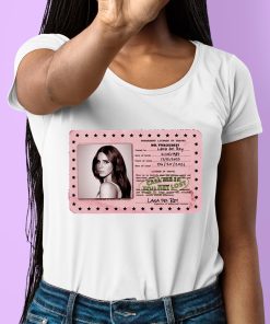 Id Card Permanent License Of Travel Lana Del Rey Shirt 6 1