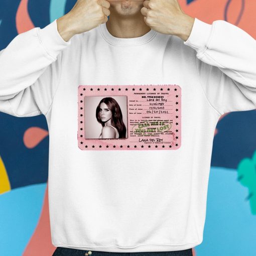 Id Card Permanent License Of Travel Lana Del Rey Shirt