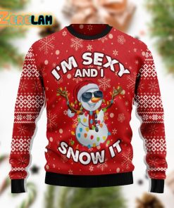 I’m Sexy And I Snow It Christmas Funny Ugly Sweater