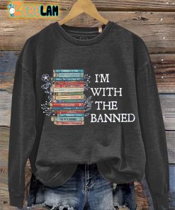 I’m With The Banned Books Teacher Casual Sweatshirt