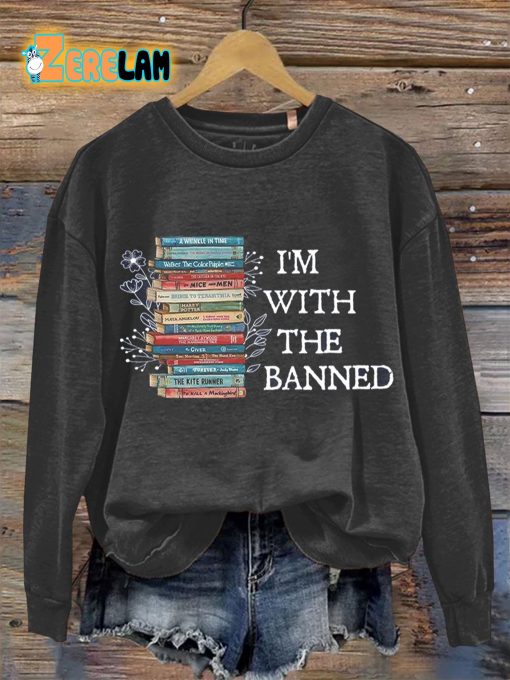 I’m With The Banned Books Teacher Casual Sweatshirt