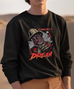 It Was All A Dream Shirt 3 1