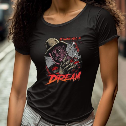 It Was All A Dream Shirt