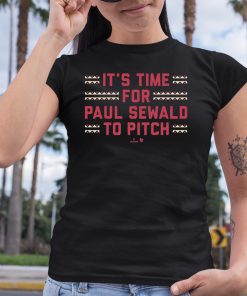 Its Time For Paul Sewald To Pitch Shirt 6 1