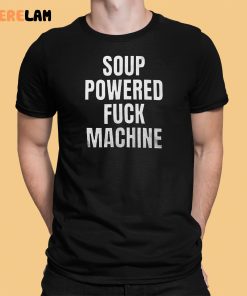 Jasminericegirl Soup Powder Fuck Machine Shirt