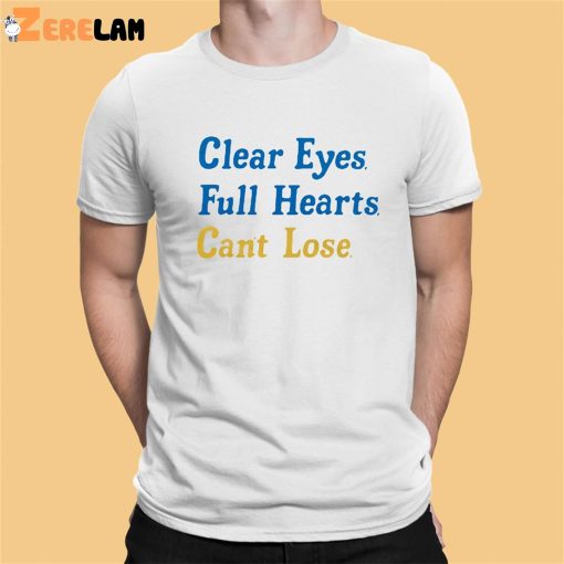 J.j. Watt Clear Eyes Full Hearts Can't Lose Shirt - Zerelam