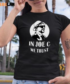 Joe Castiglione Jr In Joe C We Trust Shirt 6 1