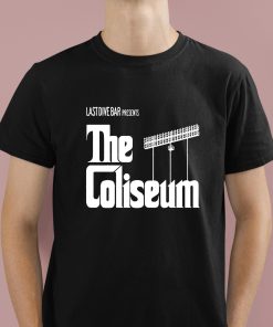 Last Dive Bar Presents The Coliseum Shirt