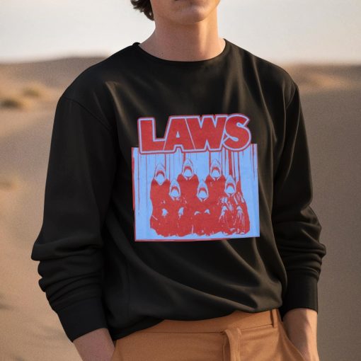 Laws We Gonna Need A Bigger Court Shirt