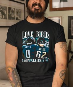 Love Birds Swift And Kelce Shirt 3 1
