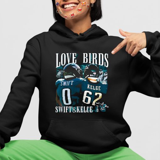 Love Birds Swift And Kelce Shirt