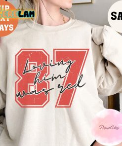 Loving Him Was Red Sweatshirt