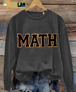 Math Teacher Gifts Casual Sweatshirt