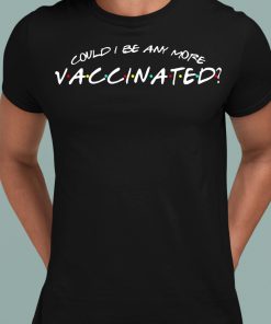 Matthew Perry Vaccinations Shirt 1 1