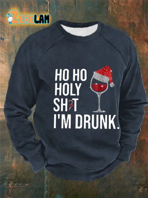 Men’s Ho Ho Holy Sht IM Drunk Print Casual Sweatshirt