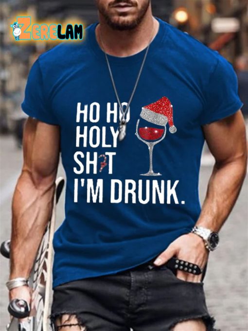 Men’s Ho Ho Holy Sht Im Drunk Print Casual T-Shirt