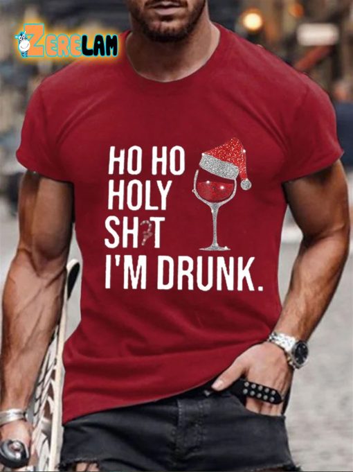 Men’s Ho Ho Holy Sht Im Drunk Print Casual T-Shirt