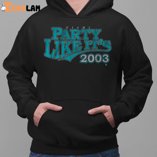 Miami Party Like It’s 2003 Shirt