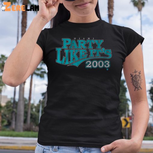 Miami Party Like It’s 2003 Shirt