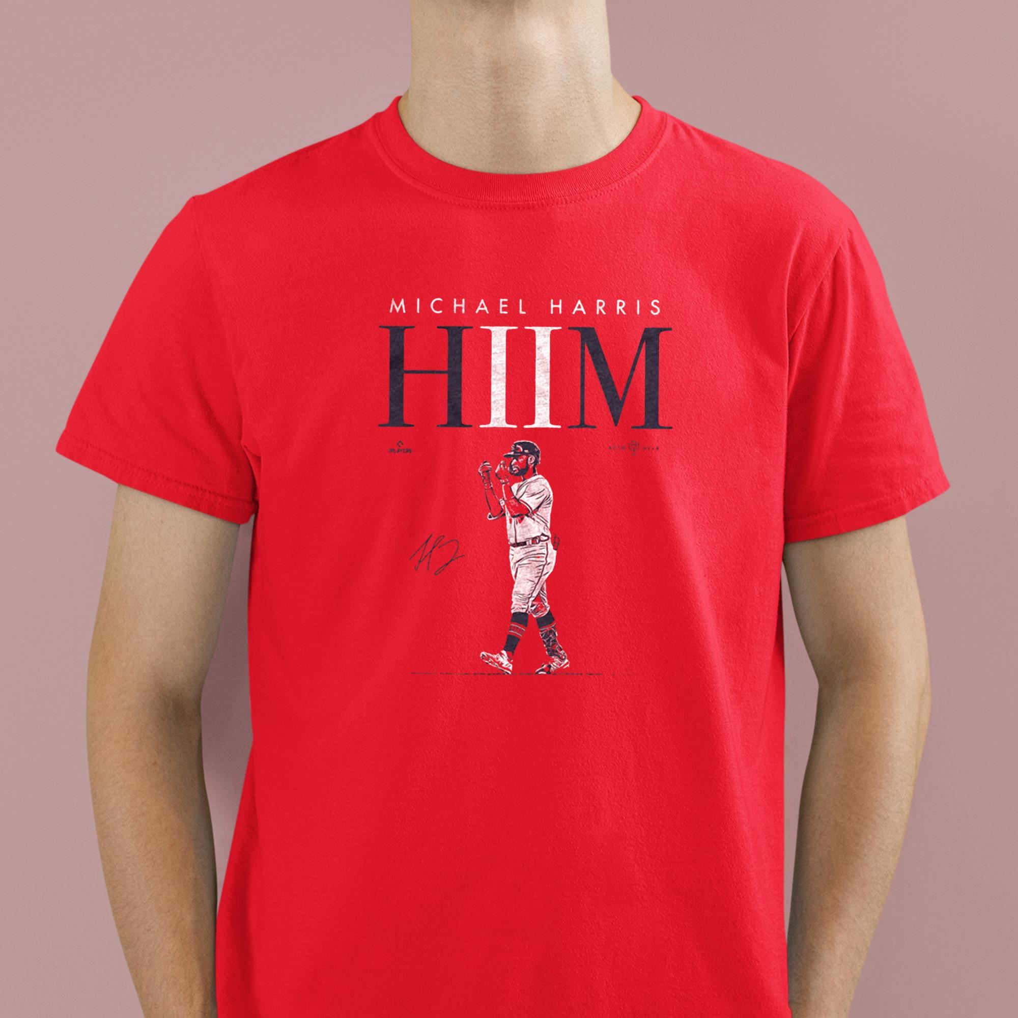 Michael Harris II HIIM Shirt - Zerelam