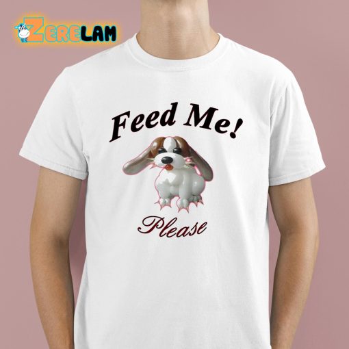 Milan Brielle Puppy Feed Me Please Shirt